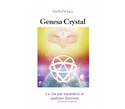 Genesa Crystal - di Lorella De Luca,  2019,  Youcanprint