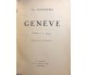 Genève di Paul Chaponnière,  1930,  Succ’Des Editions J. Rey Grenoble