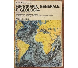 Geografia generale e Geologia. Per le scuole medie superiori di Cori/ostermann