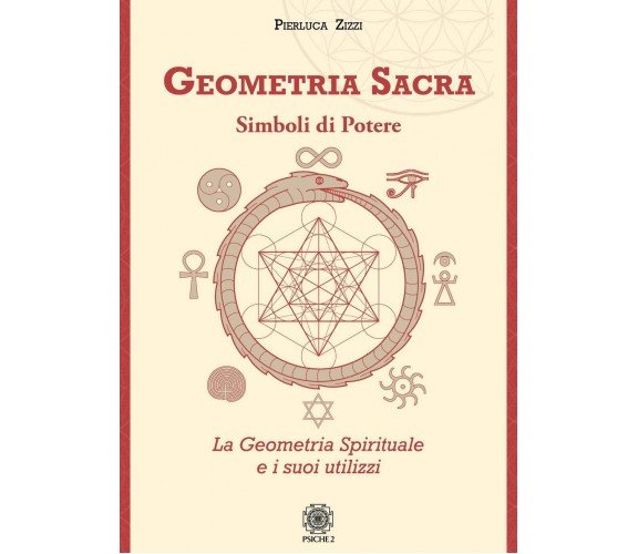 Geometria sacra - Pierluca Zizzi - Psiche 2, 2020