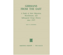 Germans from the East - H. W. Schoenberg - Springer, 2013