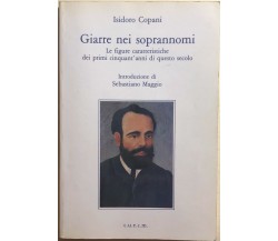 Giarre nei soprannomi di Isidoro Copani,  1992,  Cuecm