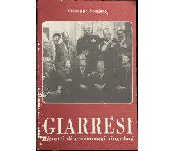 Giarresi. Ritratti di personaggi singolari di Giuseppe Spadaro, 1993, Litogra