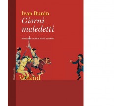 Giorni maledetti di Ivan A. Bunin, 2021, Voland