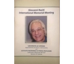 Giovanni Raciti International Memorial Meeting (Università di Catania 2010) Ca