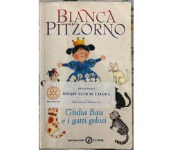 Giulia Bau e i gatti gelosi di Bianca Pitzorno, 2007, Mondadori