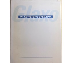 Glaxo in antibioticoterapia, Superinfezioni in corso di virosi di Aa.vv., 1989, 