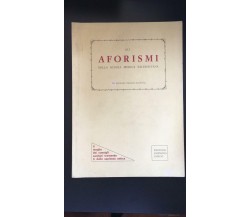 Gli aforismi della scuola medica salernitana - Autori Vari,  Edizioni Amphora -P