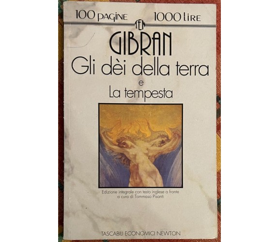 Gli dei della terra-La tempesta. Testo inglese a fronte di Kahlil Gibran, 1993