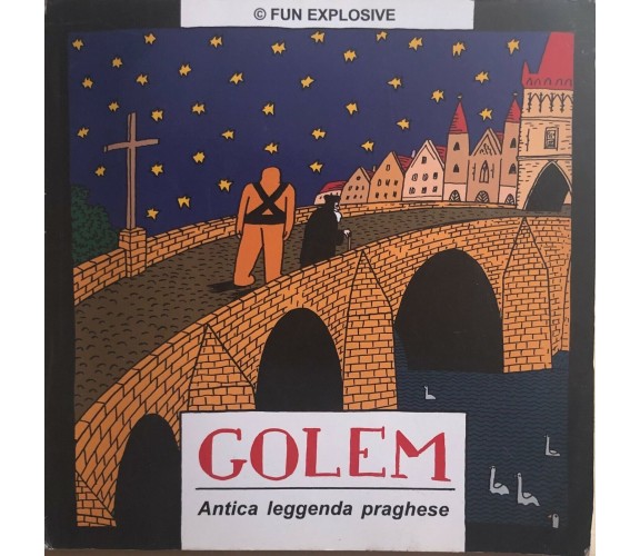 Golem, antica leggenda praghese di Jiri Vortruba, 2001, Fun Explosive