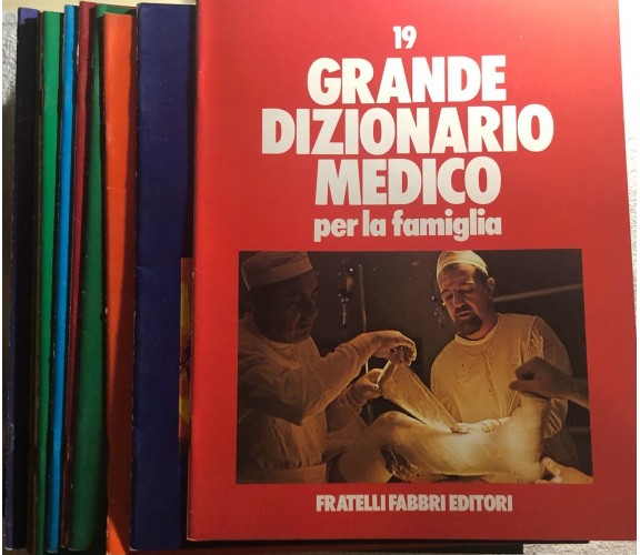 Grande dizionario medico per la famiglia 64 numeri di Aa.vv., 1972, Fratelli Fab