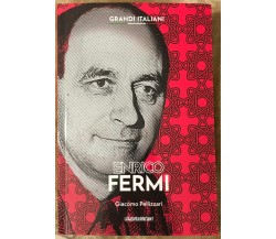 Grandi italiani n. 10 - Enrico Fermi di Giacomo Pellizzari,  2022,  La Gazzetta 