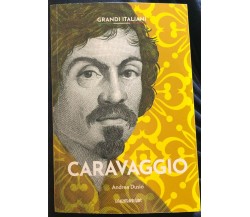 Grandi italiani n. 14 - Caravaggio di Andrea Dusio,  2022,  La Gazzetta Dello Sp