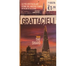 Grattacieli - Londra The shard 1a uscita di Aa.vv.,  2021,  Centauria