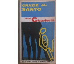 Grazie al santo di Leslie Charteris, 1969, Garzanti