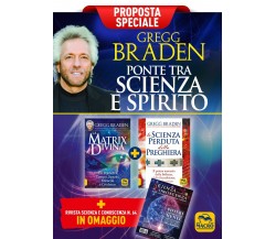Gregg Braden: ponte tra scienza e spirito - Proposta Speciale di Gregg Braden,  