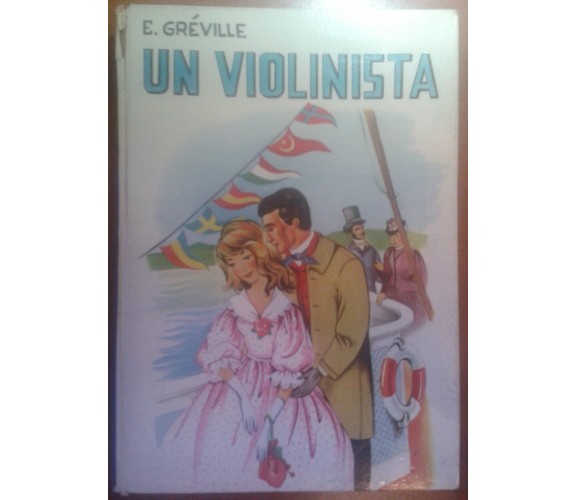 Gréville E, - UN VIOLINISTA - CELI - 1970 - M
