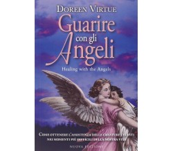 Guarire con gli angeli - Doreen Virtue - My Life, 2014