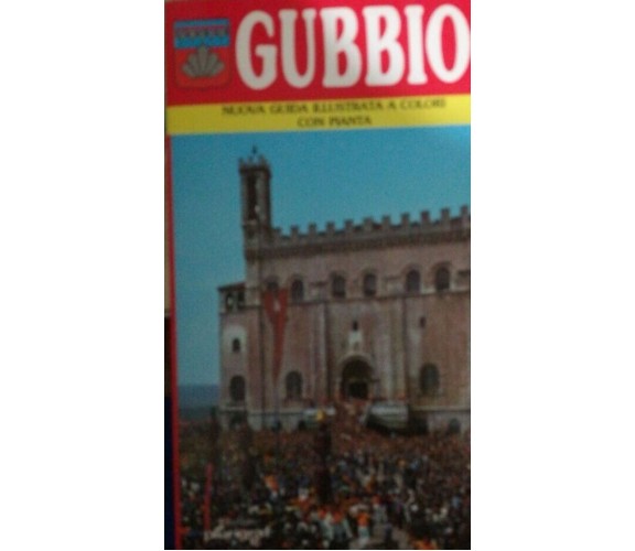 Gubbio - Nuova guida illustrata a colori - Aa.Vv. - 1986 - Plurigraf - lo