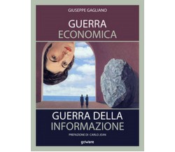 Guerra economica. Guerra della informazione