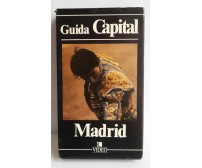 Guida Capital, Madrid ,Vhs - 1989 - C.Video -F