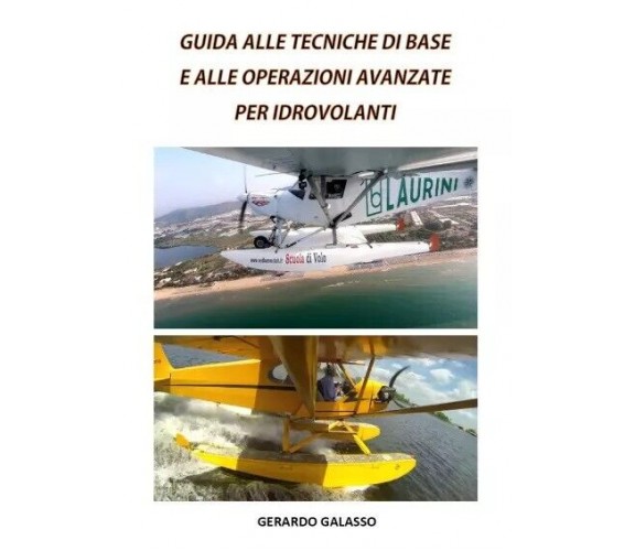 Guida alle tecniche di base e alle operazioni avanzate per idrovolanti di Gerar