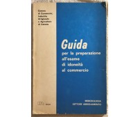 Guida per la preparazione all’esame di idoneità di Aa.vv.,  1988,  Culc
