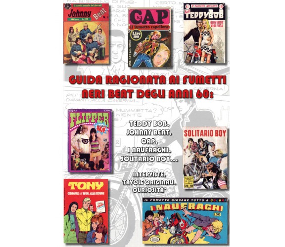 Guida ragionata ai fumetti neri beat degli anni 60: Teddy Bob, Johnny Beat, Cap