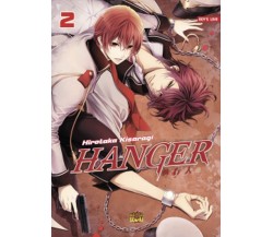 HANGER shikkounin - volume 2	 di Hirotaka Kisaragi,  Manga Senpai