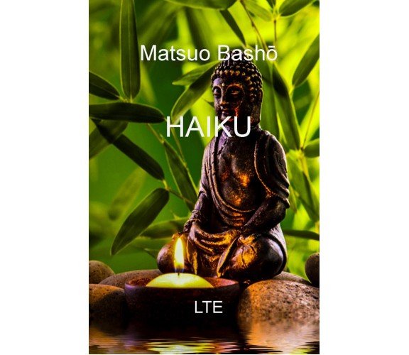 Haiku di Matsuo Bashô,  2020,  Latorre-editore