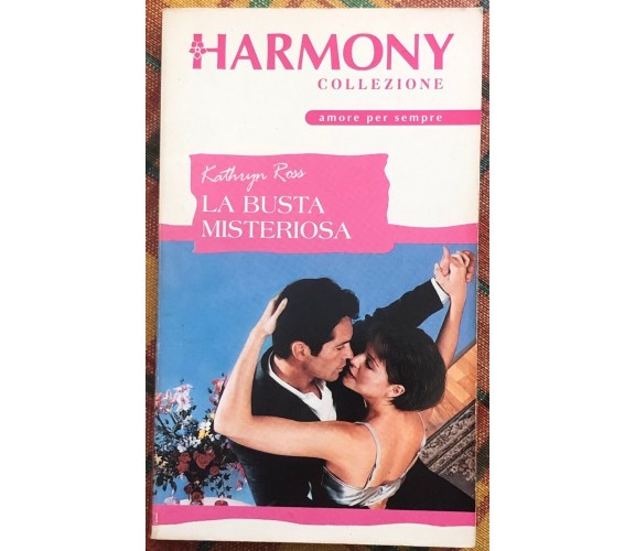 Harmony Collezione n. 1724 - La busta misteriosa di Kathryn Ross, 2002, Harle