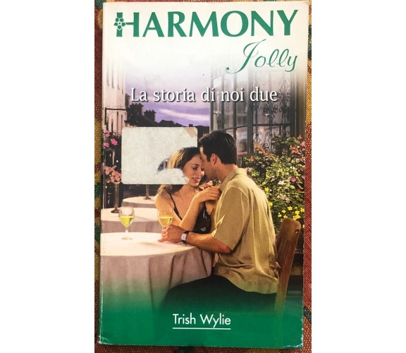 Harmony Jolly n. 2020 - La storia di noi due di Trish Wylie, 2006, Harlequin 