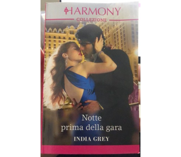Harmony Più - Notte prima della gara di India Grey,  2019,  Harpercollins Italia