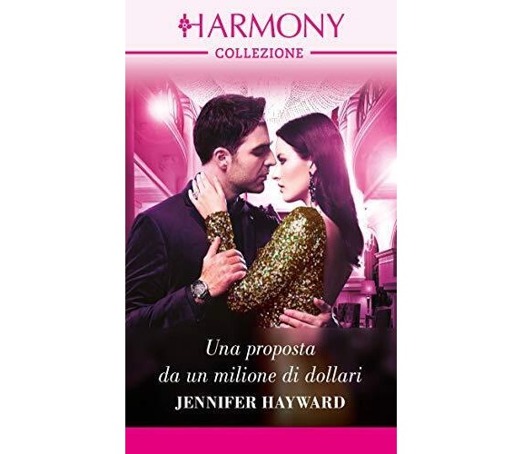 Harmony n. 3432 - Una proposta da un milione di dollari di Jennifer Hayward,  20