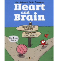 Heart and brain di Nick Seluk,  2017,  Becco Giallo