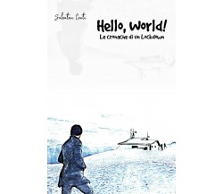 Hello, World! - Le cronache di un Lockdown, Salvatore Conte,  2020,  Youcanprint
