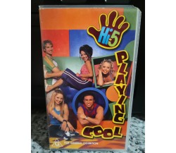 Hi-5 Playing Cool - Vhs -2001 - For general exhibition -F