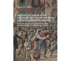 History in the Making - Giancarlo Finizio,  Youcanprint