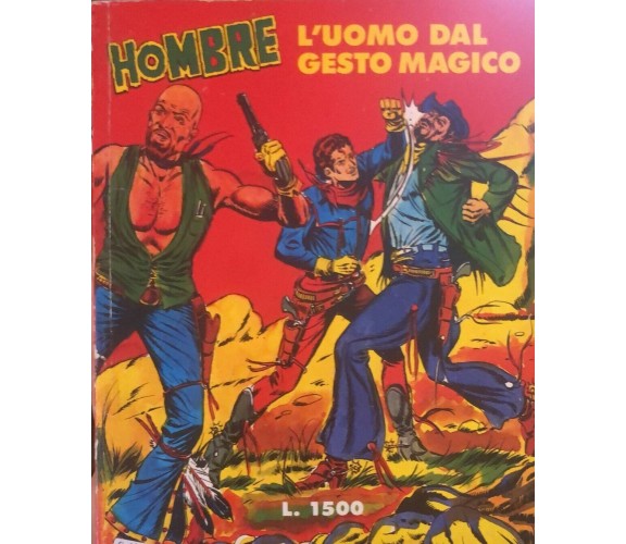 Hombre, l’uomo dal gesto magico 6 di Aa.vv., Edizioni Sepis