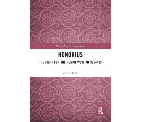 Honorius - Chris Doyle - Routledge, 2020