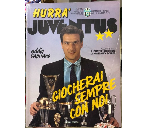 Hurrà Juventus n. 10/1989 di Juventus F.c.,  1989,  Fabbri Editori