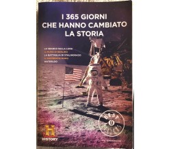 I 365 giorni che hanno cambiato la storia. History Channel di History Channel,  