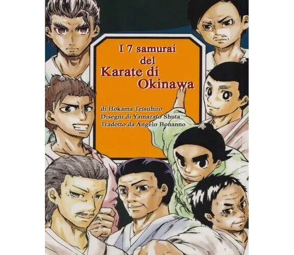  I 7 Samurai del Karate di Okinawa di Angelo Bonanno, 2023, Youcanprint