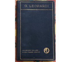 I Canti di Giacomo Leopardi, 1912, Casa Editrice Francesco Vallardi Milano