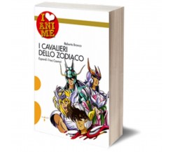 I Cavalieri dello Zodiaco	 di Roberto Branca,  Iacobelli Editore