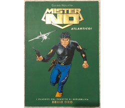 I Classici del fumetto di Repubblica Serie Oro n. 65 - Mister No. Atlantico! di 