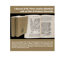  I Discorsi Di M. Pietro Andrea Matthioli Nelli Sei Libri Di Pedacio Discoride