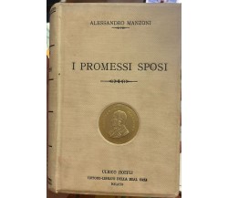 I Promessi Sposi Vol. I di Alessandro Manzoni, 1917, Ulrico Hoepli Editore-li
