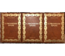  I Promessi Sposi e Storia della Colonna Infame. Voll. I, II e III di Alessandr