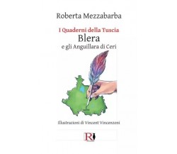 I Quaderni della Tuscia. BLERA e gli Anguillara di Ceri di Roberta Mezzabarba,